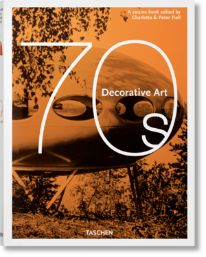 ISBN 9783836584487: Decorative Art 70s