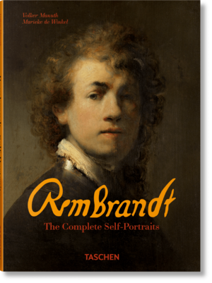 neues Buch – Winkel, Marieke de – Rembrandt. The Complete Self-Portraits | Marieke de Winkel (u. a.) | Buch | 192 S. | Englisch | 2024 | TASCHEN GmbH | EAN 9783836596671