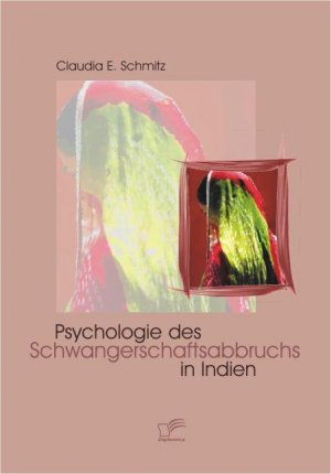 ISBN 9783836661935: Psychologie des Schwangerschaftsabbruchs in Indien