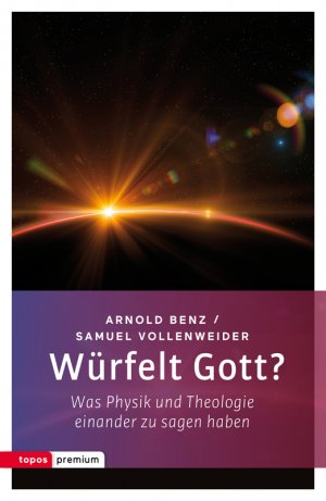 ISBN 9783836700092: Würfelt Gott? – Was Physik und Theologie einander zu sagen haben