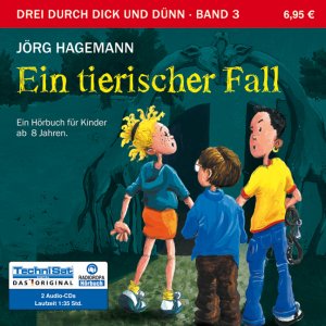 ISBN 9783836800532: Ein tierischer Fall / Drei durch Dick und Dünn - Band 3