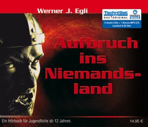 ISBN 9783836801034: Aufbruch ins Niemandsland. 5 Audio-CDs + 1 mp3-CD