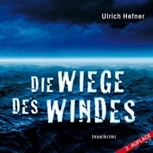 gebrauchtes Hörbuch – Ulrich Hefner – Die Wiege des Windes - Inselkrimi