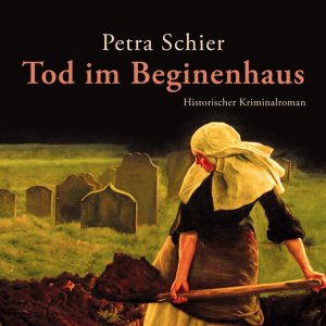 gebrauchtes Hörbuch – Petra Schier – Apothekerin Adelina: Tod im Beginenhaus, 1 MP3-CD (DAISY Edition) - Historischer Kriminalroman