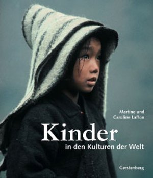 ISBN 9783836925884: Kinder in den Kulturen der Welt