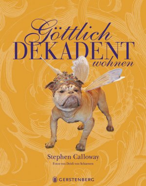 ISBN 9783836926218: Göttlich dekadent wohnen