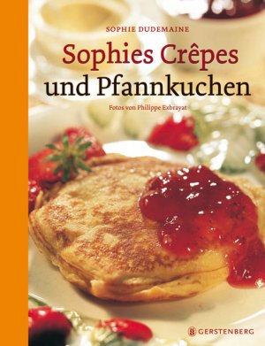 ISBN 9783836926355: Sophies Crêpes und Pfannkuchen