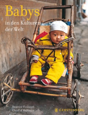 ISBN 9783836926683: Babys in den Kulturen der Welt