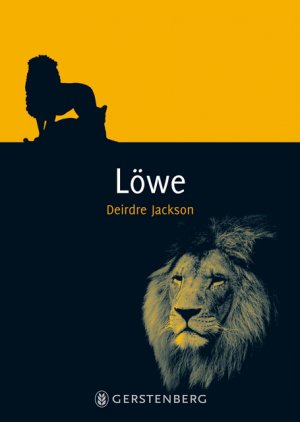 gebrauchtes Buch – Deirdre Jackson – Löwe - Mythos Tier