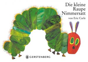 ISBN 9783836941365: Die kleine Raupe Nimmersatt - Pappausgabe