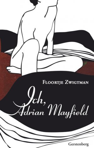 Ich, Adrian Mayfield by Floortje Zwigtman