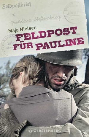 ISBN 9783836957755: Feldpost für Pauline