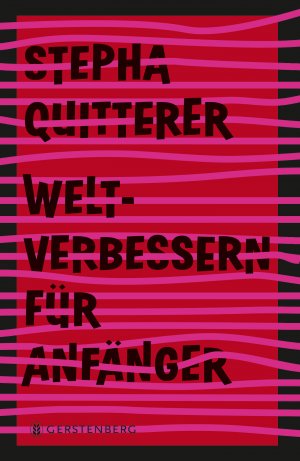 ISBN 9783836960243: Weltverbessern für Anfänger