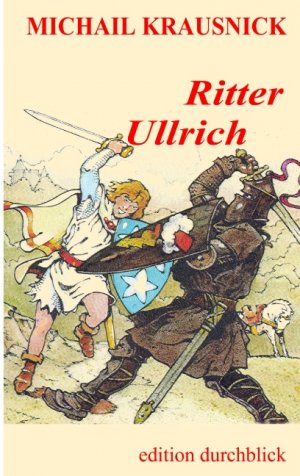 ISBN 9783837006469: Ritter Ullrich