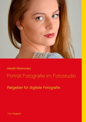 ISBN 9783837010411: Porträt Fotografie im Fotostudio