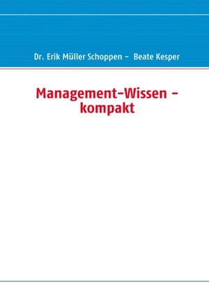 ISBN 9783837025576: Management-Wissen - kompakt