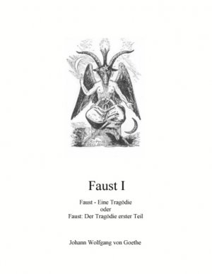 ISBN 9783837026474: Faust I | Faust - Eine Tragödie | Johann Wolfgang von Goethe | Taschenbuch | Paperback | 56 S. | Deutsch | 2008 | BoD - Books on Demand | EAN 9783837026474