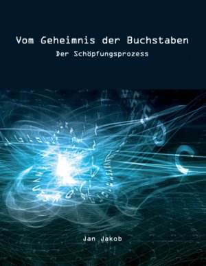 ISBN 9783837034844: Vom Geheimnis der Buchstaben