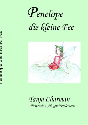 ISBN 9783837052053: Penelope die kleine Fee