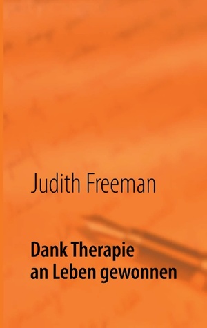 ISBN 9783837072402: Dank Therapie an Leben gewonnen