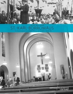 ISBN 9783837087567: St.-Karl-Borromäus in Dortmund-Dorstfeld (Flerus & Konert, 1928/29)