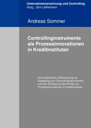 ISBN 9783837096675: Controllingistrumente als Prozessinnovationen in Kreditinstituten