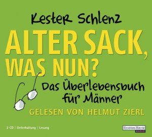 ISBN 9783837102604: Alter Sack, was nun? - das Überlebensbuch für Männer ; Unterhaltung, Auswahl