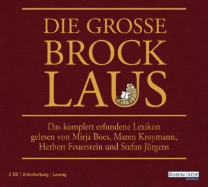 ISBN 9783837107340: Die große Brocklaus – Das komplett erfundene Lexikon