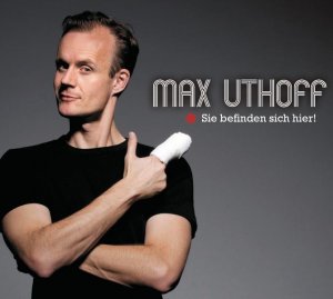 gebrauchtes Hörbuch – Max Uthoff – Sie befinden sich hier - WortArt