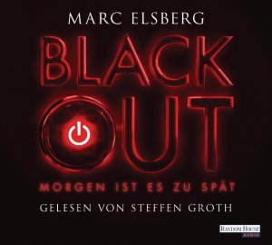 ISBN 9783837112818: BLACKOUT - - Morgen ist es zu spät