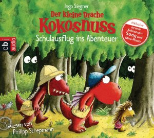 neues Hörbuch – Ingo Siegner – Der kleine Drache Kokosnuss 19- Schulausflug ins Abenteuer