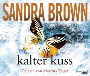 gebrauchtes Hörbuch – Sandra Brown – Kalter Kuss