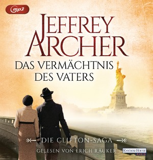 ISBN 9783837135886: Das Vermächtnis des Vaters – Die Clifton-Saga 2