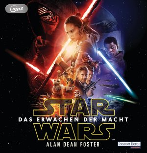 neues Hörbuch – Star Wars™ - Das Erwachen der Macht: Das Hörbuch zum Film