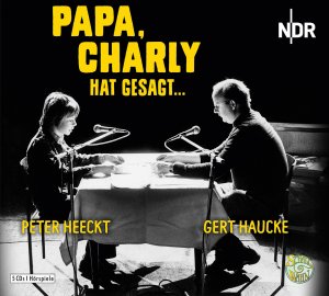 ISBN 9783837143478: Papa, Charly hat gesagt - Schall&Wahn