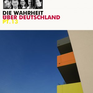 ISBN 9783837146813: Die Wahrheit über Deutschland pt. 13 - WortArt