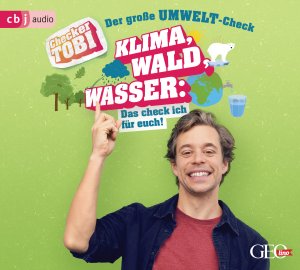 ISBN 9783837156218: Checker Tobi - Der grosse Umwelt-Check: Klima, Wald, Wasser: Das check ich fuer euch!