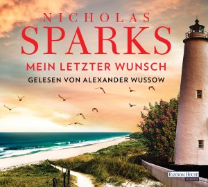 neues Hörbuch – Nicholas Sparks – Mein letzter Wunsch