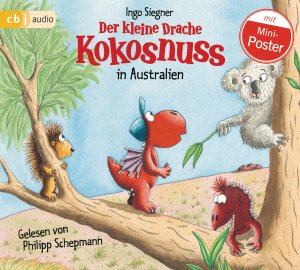 neues Hörbuch – Ingo Siegner – Der kleine Drache Kokosnuss in Australien