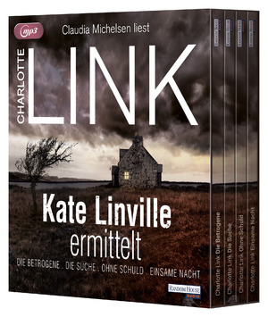 neues Buch – Charlotte Link – Kate Linville ermittelt - Die Betrogene - Die Suche - Ohne Schuld - Einsame Nacht