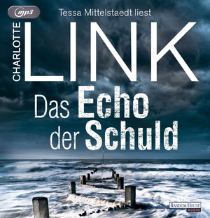 neues Buch – Charlotte Link – Das Echo der Schuld