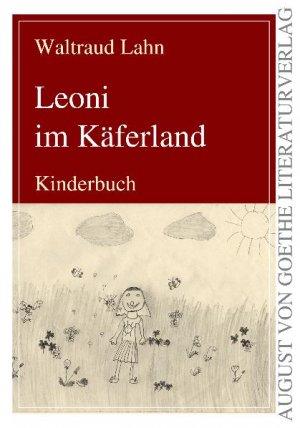 ISBN 9783837207408: Leoni im Käferland - Kinderbuch