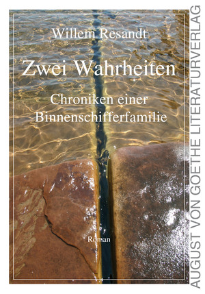 ISBN 9783837211870: Zwei Wahrheiten - Chroniken einer Binnenschifferfamilie