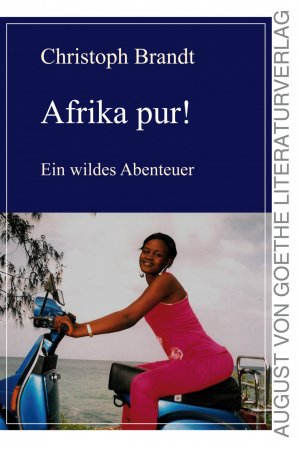 ISBN 9783837214116: Afrika pur! – Ein wildes Abenteuer