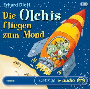 ISBN 9783837302653: Die Olchis fliegen zum Mond - Szenische Lesung