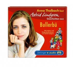 ISBN 9783837303414: Geschichten aus Bullerbü - Mit Liedern und Originalaufnahmen von Astrid Lindgren