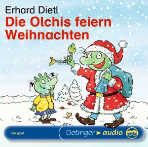 neues Hörbuch – Erhard Dietl – Die Olchis feiern Weihnachten (_AV)