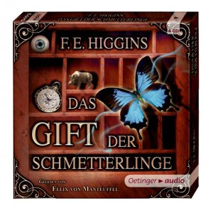 ISBN 9783837304930: Das Gift der Schmetterlinge von F. E. Higgins / 4 Audio CDs