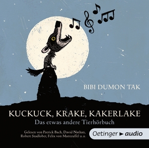 neues Hörbuch – Bibi Dumon Tak – Kuckuck, Krake, Kakerlake