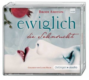 ISBN 9783837305937: Ewiglich die Sehnsucht